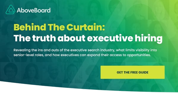 AboveBoard_Behind The Curtain_The Truth About Executive Search and Hiring Guide